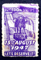 INDIA 1949, VIGNETTE LABEL, FREEDOM, 15TH AUGUST 1947, LET'S DESERVE IT, FLAG, TIRANGA. - Autres & Non Classés