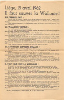 Liège - 15 Avril 1962 - Il Faut Sauver La Wallonie ! - Sin Clasificación