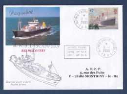 BAT - Lettre - RSS - RRS - Discovery - Alfred Faure - Paquebot - 2005 - Lettres & Documents