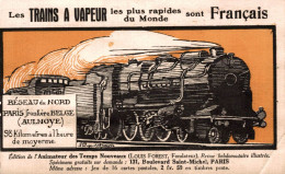 CHROMO C.P. AU V° EDITION DE L'ANIMATEUR DES TEMPS NOUVEAUX / LES TRAINS A VAPEUR RESEAU DU NORD PARIS FRONTIERE BELGE - Otros & Sin Clasificación