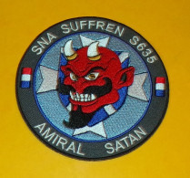 TISSU PATCH : SOUS MARIN NUCLEAIRE D'ATTAQUE , SUFFREN S 635 AMIRAL SATAN   , DIAMETRE 9 CM , BON ETAT VOIR PHOTO . POUR - Patches