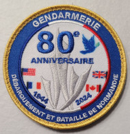 Patch écusson Gendarmerie 80ème D-DAY Anniversaire Débarquement De Normandie - Police