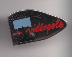 Pin's Pithiviers Vidéopole Dpt 45 Réf 7435JL - Ciudades