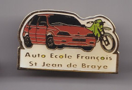 Pin's Auto Ecole François St Jean De Bray Dpt 45 Voiture Moto   Réf 7433JL - Ciudades