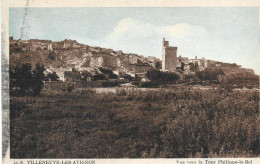 CPA 30 - VILLENEUVE LES AVIGNON - VUE VERS LA TOUR PHILIPPE LE BEL - Villeneuve-lès-Avignon