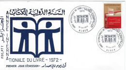 FDC 1972 ALGER  ANNEE INTERNATIONALE DU LIVRE Littérature - Algérie (1962-...)