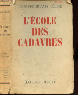 L'école Des Cadavres. - Céline Louis-Ferdinand - 1938 - Unclassified