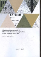 Séance Publique Annuelle De L'Académie Des Sciences, Agriculture, Arts & Belles-lettres D'Aix- Annuel, 1865- Tome 5- Sea - Autre Magazines