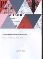 Bulletin Du Service De Santé Militaire - Mensuel, Juin 1895, Tome4, N°430- Recueil De Documents Officiels Relatifs Au Se - Autre Magazines