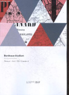 Bordeaux-étudiant- Mensuel, Avril 1925, N°6- Un Don Magnifique, Zigzags (K. Tiali), Laurence: Nouvelle De Francis Cauvin - Autre Magazines