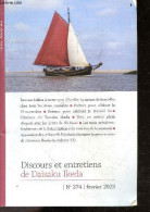 Discours Et Entretiens De Daisaku Ikeda - N°374, Fevrier 2023- Restons Fideles A Notre Voeu D'eveiller La Nature De Boud - Autre Magazines