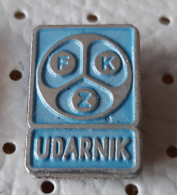 Football Club FK Zenica Udarnik Bosnia Ex Yugoslavia Pin - Fútbol