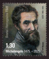 Bosnia Croatia 2025 550 Years Anniversary Michelangelo Buonarroti Sculptor Painter Renaissance Art Italia MNH - Bosnie-Herzegovine