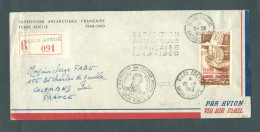 TAAF PA1 Lettre Recommandée Terre Adélie 15-2 1949 Et 1-20 1950 Signée Calves - ...-1955 Préphilatélie