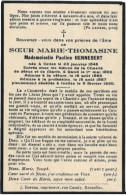 Carte Décès / Généalogie - Soeur MARIE-THOMASINE (Pauline HENNEBERT) - 1846-1930 - A IXELLES - (CD1) - Avvisi Di Necrologio