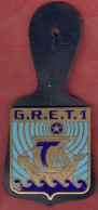 ** INSIGNE  G. R. E. T. 1 ** - Army