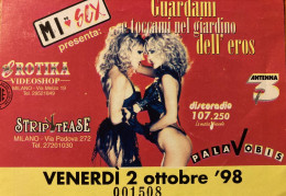 MISEX Milano 1998 Biglietto D'ingresso Fiera Dell'Eros - Tickets - Vouchers