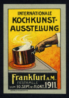 CINDERELLA : INTERNATIONALE KOCHKUNST AUSSTELLUNG - FRANKFURT 1911 - Erinnophilie