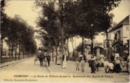 CPA CHAMPIGNY La Route De Villiers Devant Le Restaurant Des (65579) - Champigny Sur Marne