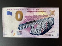 Billet Touristique Souvenir 2021 Ponte De D. Luis Doré - Essais Privés / Non-officiels