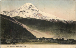 Mexico - El Volacan Orizaba - Messico
