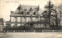 CPA Dreux La Sous Prefecture - Dreux