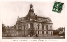 CPA Dreux (Eure Et Loire) La Caisse D Epargne (Style Renaissance) - Dreux