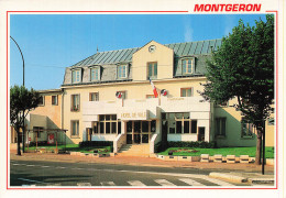 91 MONTGERON L HOTEL DE VILLE - Montgeron