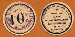 1918-1918 // P.O.W. // AJAIN (Creuse 23) // CAMP De CONCENTRATION AUSTRO-ALLEMAND // Dix Centimes - Bons & Nécessité
