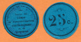 1918-1918 // P.O.W. // AJAIN (Creuse 23) // CAMP De CONCENTRATION AUSTRO-ALLEMAND // Vingt Cinq Centimes - Bons & Nécessité