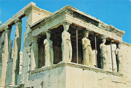 GRECE ATHENES LES CARYATIDES - Griechenland