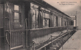 60 COMPIEGNE FORET DE COMPIEGNE LE WAGON DE L ARMISTICE - Compiegne