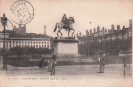 69 LYON PLACE BELLECOUR STATUE DE LOUIS XIV - Sonstige & Ohne Zuordnung