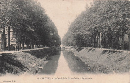 10 TROYES LE CANAL DE LA HAUTE SEINE PROMENADE - Troyes