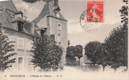 45 MONTARGIS L ENTREE DU CHATEAU - Montargis