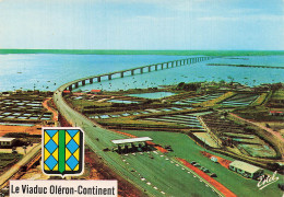 17 ILE D OLERON VIADUC D OLERON CONTINENT - Ile D'Oléron
