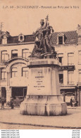 A22-59) DUNKERQUE - MONUMENT AUX MORTS POUR LA PATRIE - ( 2 SCANS ) - Dunkerque