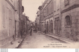 A2-31) MURET - RUE CLEMENT ADER  - ANIMEE - HABITANTS  -  ( 2 SCANS ) - Muret