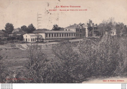 A21-31) MURET - HAUTE GARONNE - MAIRIE ET GROUPE SCOLAIRE  -  EN  1926 - ( 2 SCANS ) - Muret
