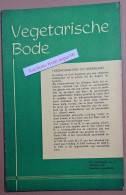 Maandblad "Vegetarische Bode" Orgaan Van Nederlandsche Vegetariër Bond" Jan 1951 (Vegetarian) - Collections