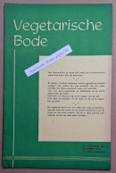 Maandblad "Vegetarische Bode" Orgaan Van Nederlandsche Vegetariër Bond" Nov 1950 (Vegetarian) - Collections