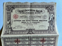 CRÉDIT  FONCIER  Du  BRÉSIL  Et  De L' AMÉRIQUE  Du  SUD --------  Action  De  500 Frs - Bank & Insurance