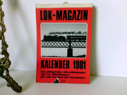 LOK-MAGAZIN KALENDER 1981. - Transports