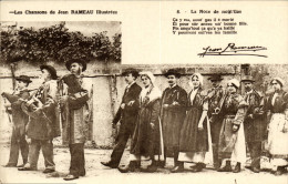 CPA Folklore Les Chansons De Jean Rameau Illustrees La Noce De Not Gas Mariage - Kostums