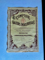 COMPTOIR  Des  VALEURS  INDUSTRIELLES  ---------   Action  De  500 Frs - Industry