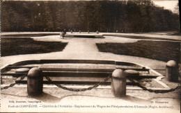CPA Foret De Compiegne Clairiere De L'Armistice Emplacement Du Wagon Des Plenipotentiaires Allemands - Compiegne