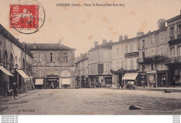 I3-32) CONDOM - GERS - PLACE ST - PIERRE - COTE SUD - EST  - EN 1911 - Condom