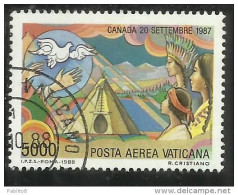 CITTÀ DEL VATICANO VATICAN VATIKAN CITY1988POSTA AEREA AIR MAIL VIAGGI DEL PAPA GIOVANNI PAOLO II CANADA LIRE 5000 USATO - Luftpost