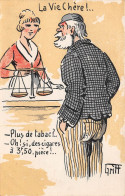 Illustrateur GRIFF - Série : La Vie Chère - Plus De Tabac ? - Oh, Si, Des Cigares à 3F,50, Pièce ! - Humour - Griff
