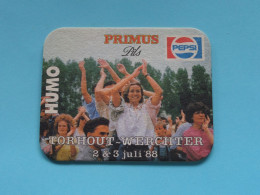 TORHOUT-WERCHTER 2 En 3 Juli ( Zie / Voir SCAN ) PRIMUS HUMO PEPSI > België ! - Beer Mats